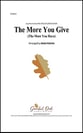 The More You Give (The More You Have) Audio File choral sheet music cover